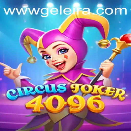 CircusJoker4096: A Thrilling Dive into Entertainment and Strategy